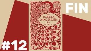 Les Liaisons Dangereuses - Livre Audio #12 (FIN)