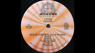 Falcon - Out Of Control (Out Of My Mind) (12'' Single) [HQ Vinyl Remastering]