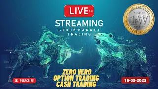 16th Mar Live zero hero Option Trading | Nifty Trading Today live | Banknifty trading live | IFW