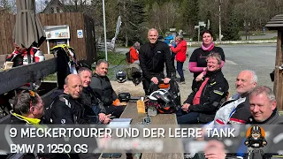 9 Meckertourer und der leere Tank | BMW R 1250 GS