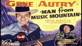 Gene Autry | Man From Music Mountain (1938) | Gene Autry | Smiley Burnette | Joseph Kane