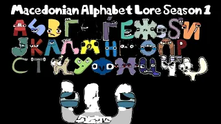 Macedonian Alphabet Lore Season 1