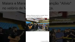Maiara e Maraisa cantam  Louvor "alívio" No Velório de Marília Mendonça.  EMOCIONANTE