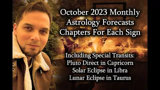 October 2023 Monthly Astrology - Chapters For Each Sign - Feat. Pluto Direct & Two Eclipses !