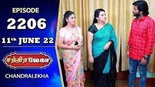 CHANDRALEKHA Serial | Episode 2206 | 11th June 2022 | Shwetha | Jai Dhanush | Nagashree | Arun