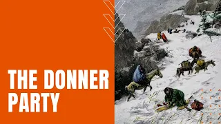 The Donner Party Documentary