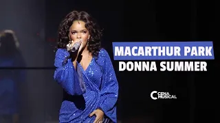 Donna Summer Musical - 'MacArthur Park'