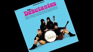 The Debutantes - we gotta get out of this place