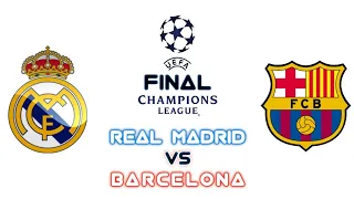 REAL MADRID VS BARCELONA 1 - 0 | FINAL CHAMPIONS LEAGUE, EL-CLASICO!!!!