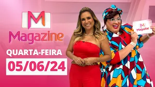 MAGAZINE | AO VIVO | 05/06/2024