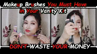 BEGINNERS GUIDE FOR MAKEUP BRUSHES| DON’T WASTE YOUR MONEY  ONLY BRUSHES U NEED & THEIR MULTIPLE USE