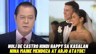 BUONG SINABI ni Noli De Castro LABAN sa KASAL nina Maine at Arjo na IKINAGALIT ng PUBLIKO! Alamin