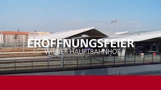 Eröffnung Wien Hauptbahnhof - Unsere Bahn - Das Magazin. Folge 1 (2)