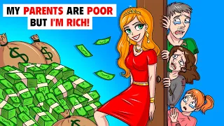 My Parents Are Poor But I'm Rich! | My Animated Story