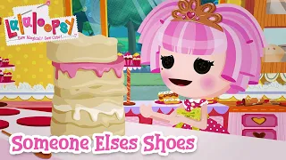 Someone Else's Shoes 👞 | Official Lyric Video | Lalaloopsy