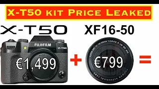 LEAKED: Price of XF16-50mmF2.8-4.8 and X-T50 + 16-50 Kit Price