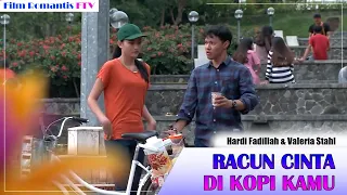 Film Romantis FTV Hardi Fadillah & Valeria Stahl Racun Cinta - Di Kopi Kamu