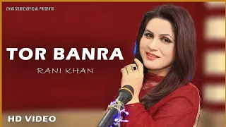 Pashto New Song 2024 - Tor Banra - Rani Khan - Latest Music With Official Video