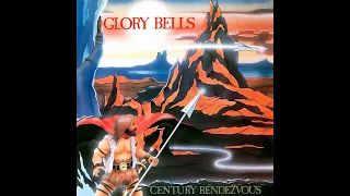 Glory Bells - Century Rendezvous | 1984 | Sweden | Hard Rock / Heavy Metal