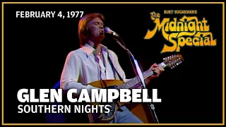 Southern Nights - Glen Campbell | The Midnight Special