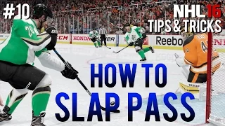 NHL 16: Tips & Tricks #10 - How To Slap Pass