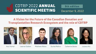 CDTRP 2022 Annual Scientific Meeting -  Canadian ODT Research Ecosystem and the role of CDTRP