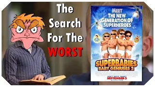 Superbabies: Baby Geniuses 2 - The Search For The Worst - IHE