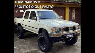 Terminamos o projeto de Restauração da Hilux SR5? O que falta para terminarmos ela?  Ep 06