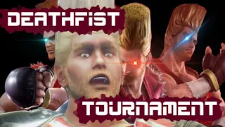 WINNING A DEATHFIST TOURNAMENT