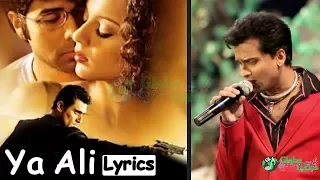 Ya Ali Madad Wali Lyrics | Zubeen | Gangster A Love Story | Full Video Song