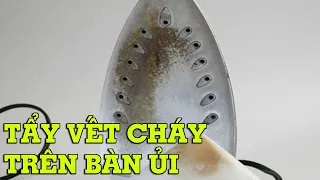 Mẹo tẩy vết cháy trên bàn là đơn giản - Mẹo Vặt Cuộc Sống