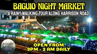 ASMR BAGUIO NIGHT MARKET ON A RAINY DAY WALKING TOUR || What to expect and buy? Baguio City Now