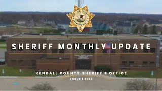 KCSO Monthly Update | August 2023