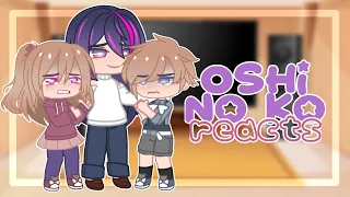 Oshi no Ko reacts || Angst || Gacha Club