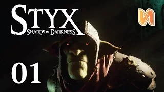 THE ASSASSIN | Styx Shards of Darkness Ep 01(Full Gameplay/Walkthrough)