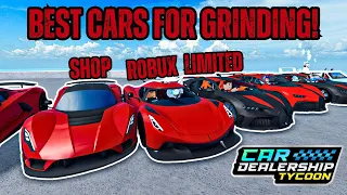 🔥BEST CARS FOR GRINDING in Car Dealership Tycoon!! #cardealershiptycoon