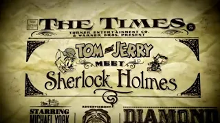 Tom And Jerry Meet Sherlock Holmes (2010) Opening Titles