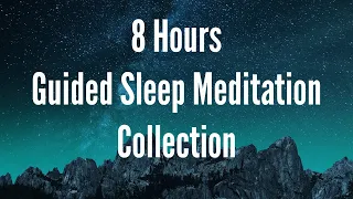 😴💤 8 Hours Sleep All-Nighter Collection 💤 Guided Sleep Meditations 💤  Sleep Hypnosis female voice