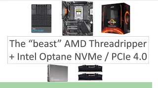 Chia plotting - the beast - AMD Threadripper + gen 4 Optane SSD