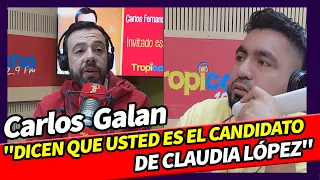 Carlos  Galán "dicen que usted es el candidato de Claudia López"- Jhovanoty