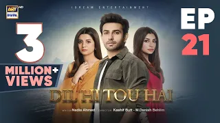 Dil Hi Tou Hai Episode 21 | 28 October 2023 (Eng Sub) ARY Digital Drama