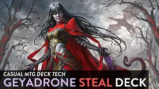 MTG DECK TECH 98: GEYADRONE DIHADA STEAL DECK / GRIXIS STEAL DECK