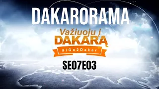 DAKARORAMA 2024. Trečioji laida – 1-ojo etapo vargai ir džiaugsmai