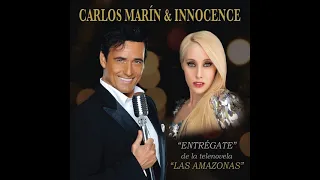 Carlos Marin & Innocence - Entregate (Audio)