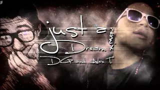 Nelly - Just A Dream Remix ft. Alex T.