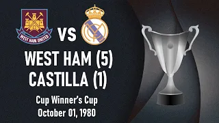 West Ham vs Castilla - Cup Winners' Cup 1980-1981 Round of 64, 2nd leg - Full match