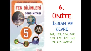 5. SINIF FEN BİLİMLERİ DERS KİTABI 6. ÜNİTE  144, 153, 154, 162, 163, 170, 172, 173 VE 174. SAYFA