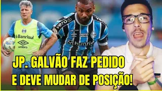 🤔 JP. GALVÃO FAZ PEDIDO AO TÉCNICO RENATO PORTALUPII, JOGADOR QUER MUDAR DE POSIÇÃO.