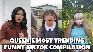 QUEENIE MOST TRENDING FUNNY TIKTOK COMPILATION GOODVIBES