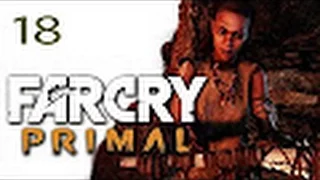 Far Cry Primal   Часть №18 “Око за око“ Полное прохождение без комментариев